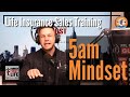 5:00 am Mindset - Two Minute Mindset Drill with Paul McClain - Life Insurance Sales Training - FFL