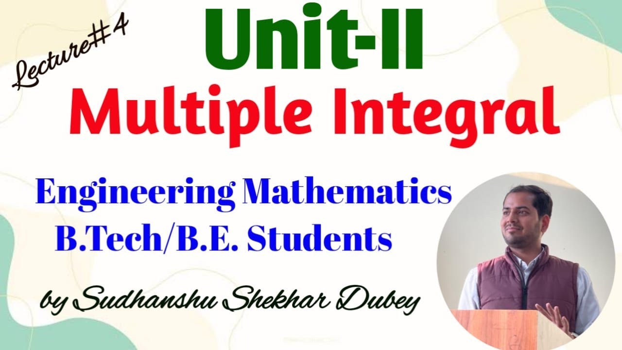 Lecture 4 Multiple Integral Youtube