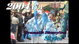 ドラマティック・ディズニーシー2004　Dramatic DisneySea 2004 Style!　2004.11.4   　　TDS//Tokyo DisneySea　　　 y_0398