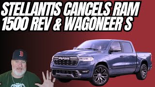 Stellantis Cancels The Ram 1500 REV And Wagoneer S?