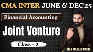 Joint Venture Account Class 2 | Separate set of Books | CMA Inter Gr-1 | By CMA Kuldeep Batra