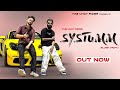 Systumm | The UK07 Rider X Elvish Yadav X Sangam Vigyaanik | Official Music Video |