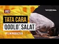 CARA MENGQODLO' SHOLAT - TUTORIAL ISLAMI (Ponpes Lirboyo, Kediri)