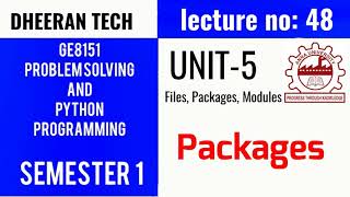 GE8151|PROBLEM SOLVING AND PYTHON PROGRAMMING |PSPP|Manojkumar Lectures| packages