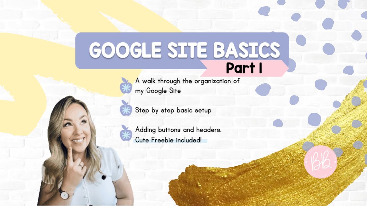 Google Site Basics Tutorial And Walk Through: Part 1 - YouTube