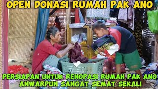 PERSIAPAN UNTUK RENOPASI RUMAHPAK ANO ANWARPUN SANGAT SEMAT SEKALI