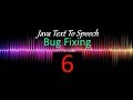 Java Text To Speech Tutorial Part 6 : [ Error Fixing ]