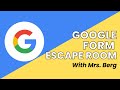 Google Form Escape Room