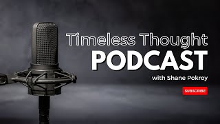 Timeless Thought Ep.#1: Emerson's Eternal Wisdom: Living the Truth of History Today | Shane Pokroy