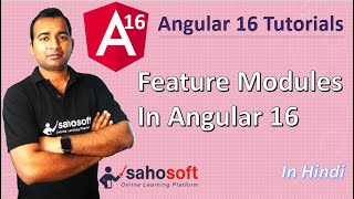 Feature Modules in Angular 16  | Eager Module Loading  | Angular 16 Tutorial in Hindi