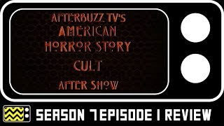 American Horror Story: Cult Season 7 Episode 1 Review \u0026 After Show | AfterBuzz TV