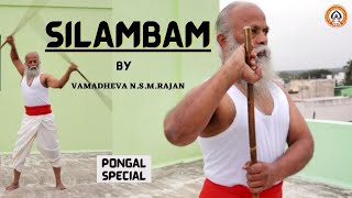 SILAMBAM BY VAMADHEVA N.S.M.RAJAN | PONGAL SPECIAL | VAMADHEVA YOGA |