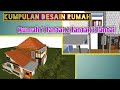 7 DESAIN RUMAH TERBARU-Nur falah creator