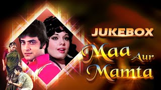 Maa Aur Mamta Jukebox | 70s Hindi Bollywood Superhit Romantic Songs | Jeetendra, Mumtaz, Nutan
