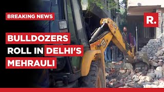 Demolition Drive Resumes In Mehrauli, Residents Protest