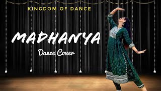 Madhanya | Rahul & Disha | Asees Kaur | Wedding Song | Kingdom Of Dance