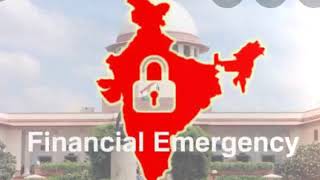 நிதி நெருக்கடி நிலை -Financial Emergency