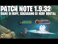 FANNY BUFF, YI SUN SHIN REVAMP, AULUS BUFF, GORD NERF - PATCH NOTE 1.9.32 MOBILE LEGENDS