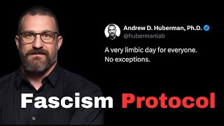 Andrew Huberman's Anti-Fascism Protocol is a Bad as it Sounds.