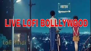LIVE Lofi Bollywood | Hindi lofi LIVE | Midnight lofi #lofi #bollywoodlofi #lofibeats