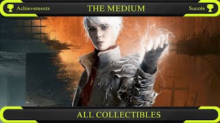 The Medium : ALL COLLECTIBLES Achievements