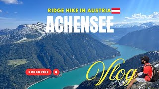 Achensee Ridge Hike | Drone Shots | Beautiful Austrian Lake