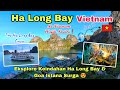 HA LONG BAY VIETNAM | Sensasi Berlayar di Ha Long Bay Cruise & Menikmati Keindahan Goa Istana Surga