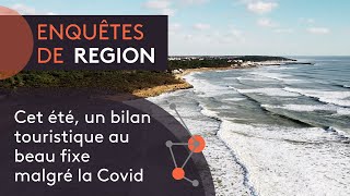 Enquêtes de Région : Un été en Pays de la Loire, un bilan touristique au beau fixe malgré la Covid