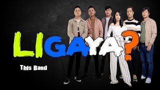 Ligaya? - This Band (LYRICS)