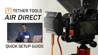 Air Direct Wireless Tethering Setup Guide