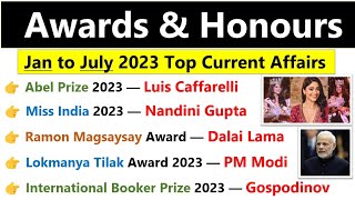 Awards and Honours 2023 | July updated | पुरस्कार और सम्मान |Awards and honours 2023 current affairs
