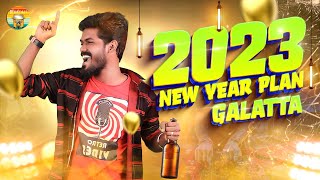 2023 New Year Galatta | Madrasi | Galatta Guru | Happy New Year