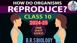 How Do Organisms Reproduce #class #education #10classscience