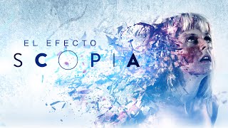 El Efecto Scopia (2014) Pelicula Completa