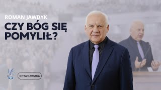 Roman Jawdyk - Czy Bóg się pomylił?