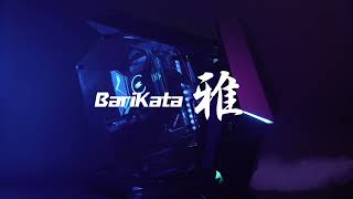 Barikata 雅