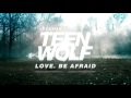 Research Material   I’ll Be True to You   Teen Wolf 1x04 Music HD