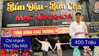 Khai Trương chi nhánh Thủ Dầu Một , Bình Dương và Thống Kê Chi Phí Làm Quán Bún Đậu Mạc Văn Khoa