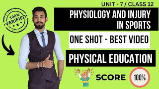 Physiology and Injury in sports | One shot | Class 12 | Unit 7 | Physical education