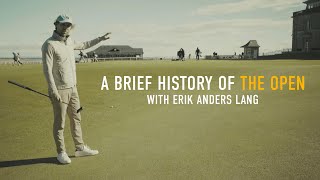 Trailer | A Brief History of The Open w/ Erik Anders Lang