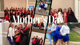 Mother's Day Praise Dance/ Mother Daughter Dance/ A Mothers Love/ Thankful For I