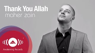 Maher Zain Thank You Allah Lyric