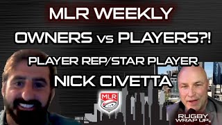 MLR Weekly: Owners & Players At Impasse?! Star/Player Rep Nick Civetta Answer/Asks Tough Questions