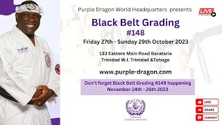 Purple Dragon International Black Belt Grading #148 Friday 27th October 2023 .