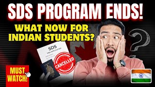 Canada’s SDS Program Cancelled: A Major Setback for Indian Students?