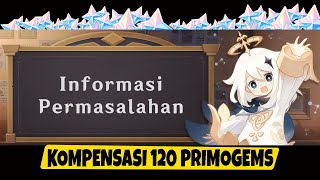 Kompensasi 120 Primogems - Genshin Impact v2.8