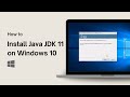 How to Install Java JDK 11 on Windows 10