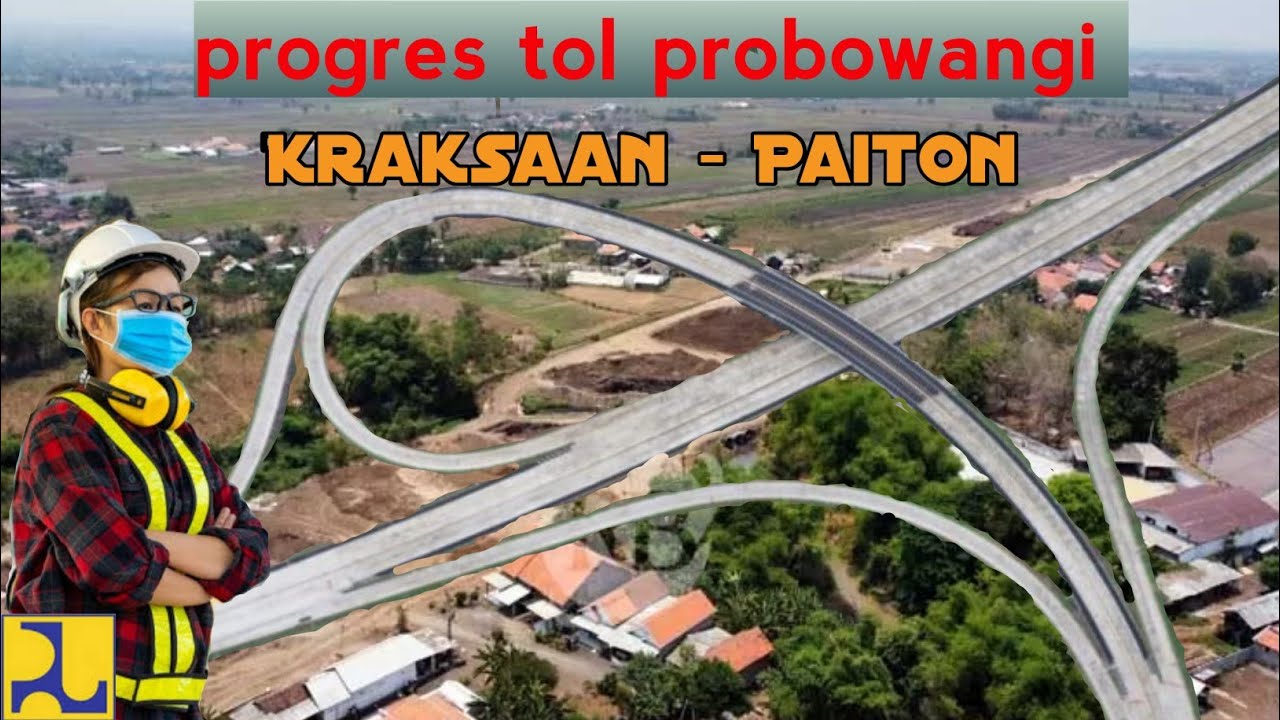 Tol Probowangi Dari Tambang Galian Sampai Titik Bongkar Tol St17 ...