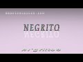 negrito pronunciation examples in sentences and phrases