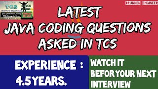 TCS Java coding questions | 4.5 Years of Experience | Selected